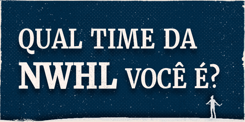 Responda ao quiz e descubra para quem torcer na NWHL